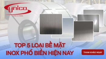 TOP 5 LOẠI BỀ MẶT INOX PHỔ BIẾN HIỆN NAY: 2B, BA, No.1, No.4, Hairline khác nhau thế nào?