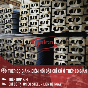THÉP CO GIÃN- ĐIỂM NỔI BẬT CHỈ CÓ Ở THÉP CO GIÃN
