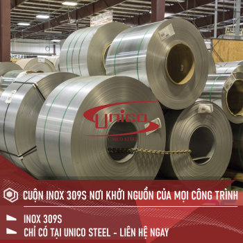 CUỘN INOX 309S NƠI KHỞI NGUỒN CỦA MỌI CÔNG TRÌNH
