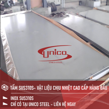TẤM INOX SUS310S- VẬT LIỆU CHỊU NHIỆT CAO CẤP HÀNG ĐẦU