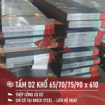 TẤM THÉP D2 LÀM KHUÔN KHỔ RỘNG : 65/70/75/90 X 610