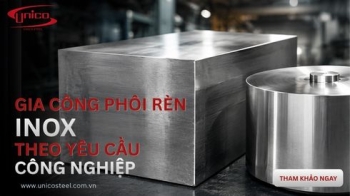 Gia công phôi rèn inox theo yêu cầu kỹ thuật cho công nghiệp