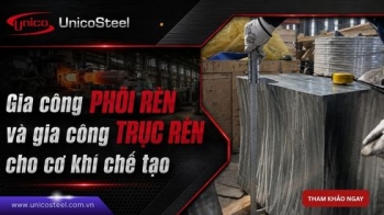 Gia công phôi rèn và gia công trục rèn cho cơ khí chế tạo