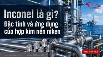 Inconel là gì? Đặc tính và ứng dụng của hợp kim nền niken