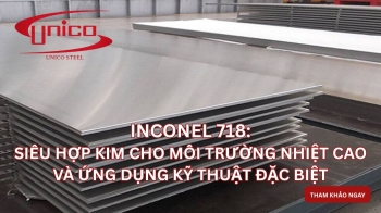 Inconel 718 – Siêu hợp kim cho môi trường nhiệt cao và ứng dụng kỹ thuật đặc biệt