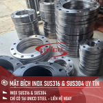MẶT BÍCH INOX ĐƯỜNG ỐNG ÁP SUẤT CAO UY TÍN