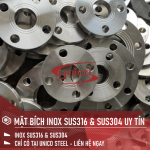 MẶT BÍCH INOX ĐƯỜNG ỐNG ÁP SUẤT CAO UY TÍN