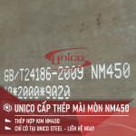 UNICO CHUYÊN CẤP THÉP MÀI MÒN NM450