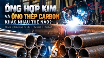 Ống hợp kim và ống thép carbon: Khác biệt và cách chọn