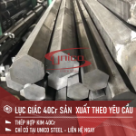 THANH LỤC GIÁC 40Cr SẢN XUẤT THEO YÊU CẦU