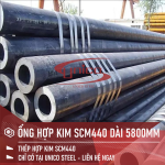 ỐNG ĐÚC HỢP KIM SCM440 DÀI 5800MM