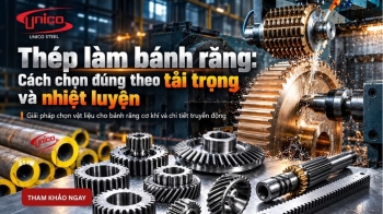 Thép làm bánh răng: Cách chọn đúng theo tải trọng và nhiệt luyện