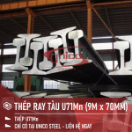 THÉP RAY TÀU U71Mn KÍCH THƯỚC (9M x 70MM)